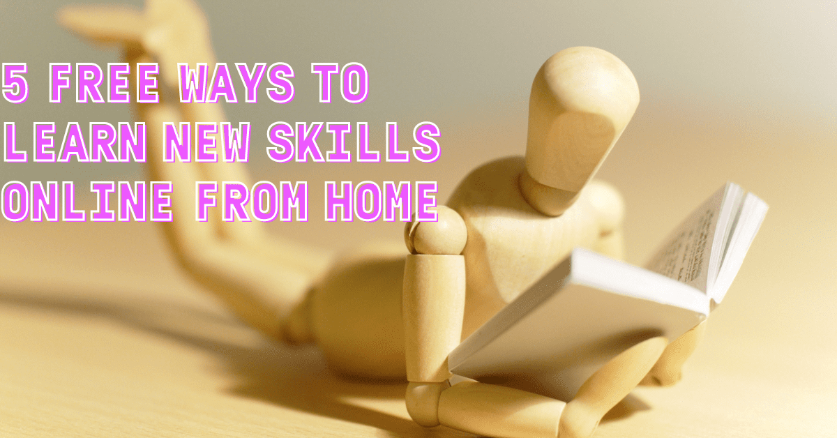 5 Free Ways to Learn New Skills