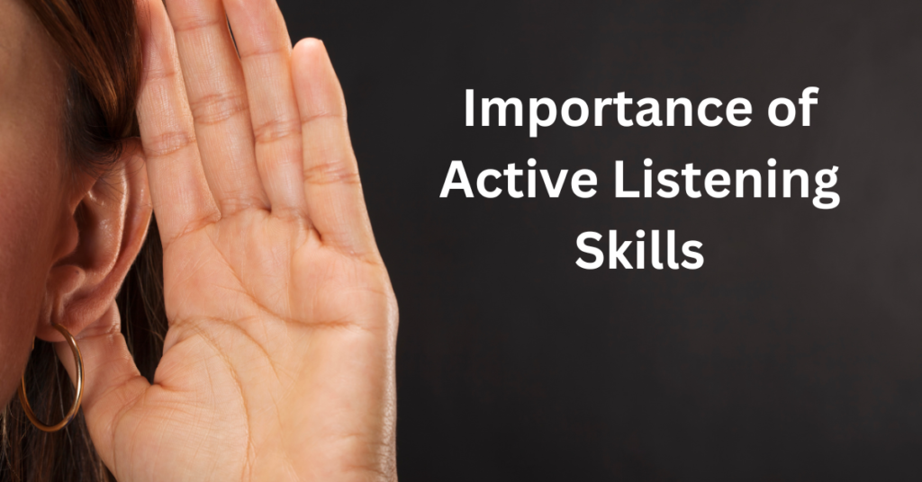 Importance of Active Listening Skills