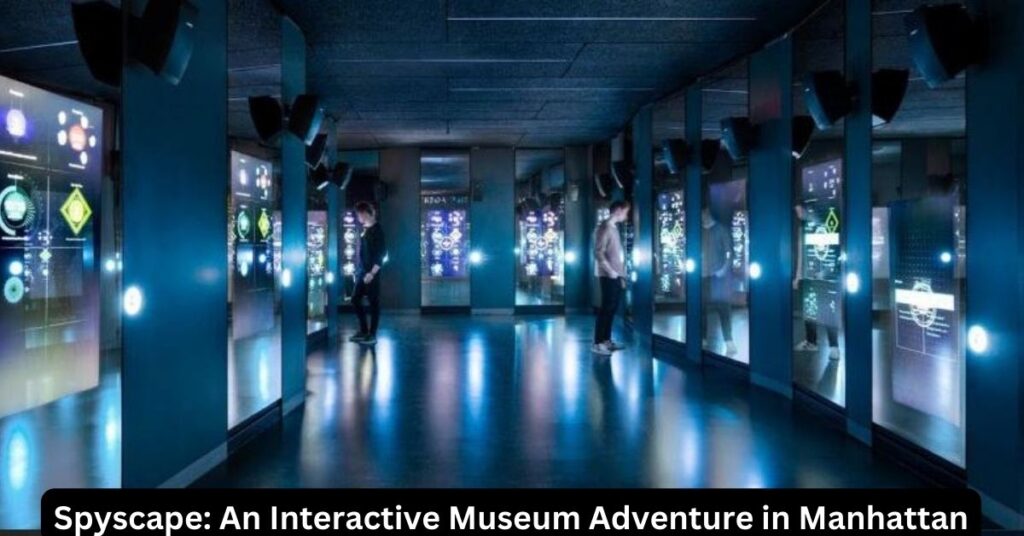 Spyscape An Interactive Museum Adventure in Manhattan